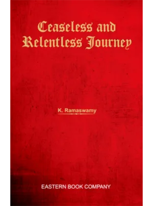 Ceaseless and Relentless Journey
