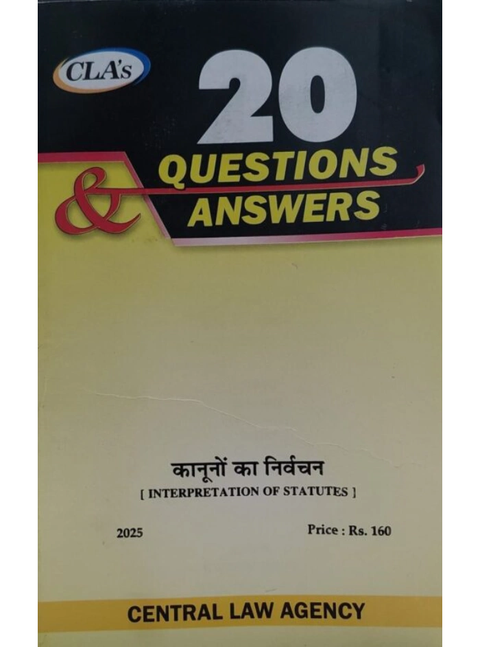 20 Questions & Answers Interpretation of Statutes Edition 2025 (Hindi)