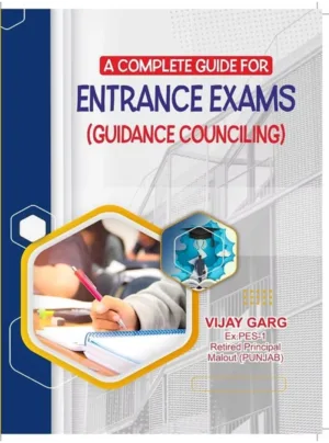 A Complete Guide For Entrance Exams ( Guidance Counciling ) Edition 2026,PB
