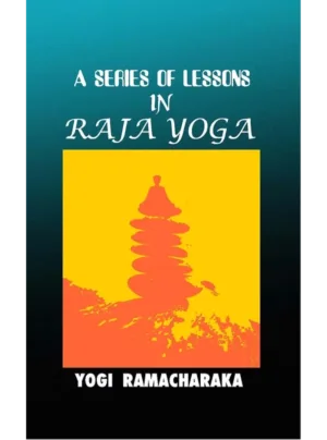 A Series Of Lessons In Raja Yoga Edition 2026,PB