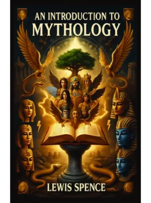 An Introduction To Mythology Edition 2025,PB