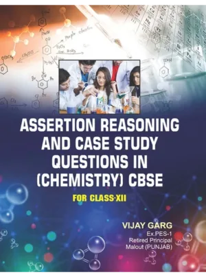 Assertion Reasoning And Case Study Questions In ( Physics ) Cbse For Class-XII Edition 2025,PB