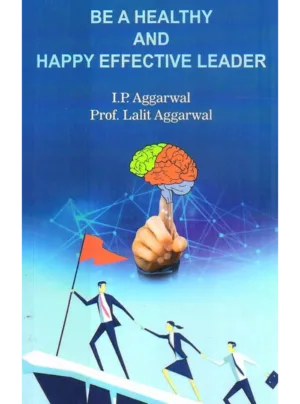 Be A Healthy And Happy Effective Leader Edition 2026,PB