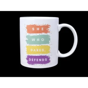 She Who Dares Defends Mug - Lawyer Coffee Cup