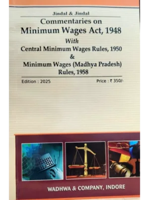 Commentaries On Minimum Wages Act 1948 Edition 2025