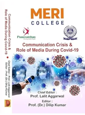 Communication Crisis & Role of Media During Covid-19 Edition 2024,HB