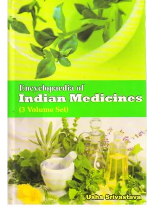Encyclopaedia of Indian Medicines ( 3 Volume Set ) Edition 2011,HB