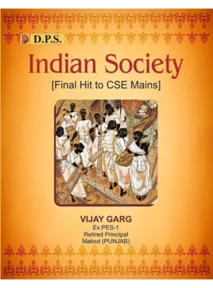 Indian Society ( Final Hit To CSE Mains ) Edition 2024,PB