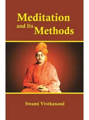 Meditation And Its Methods Edition 2026,PB