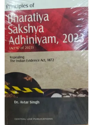 Principles Of Bharatiya Sakhya Adhiniyam 2023 ( Edition 2025 )