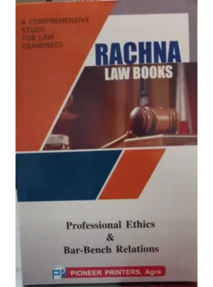 Professional Ethics & Bar Bench Relations Edition 2025