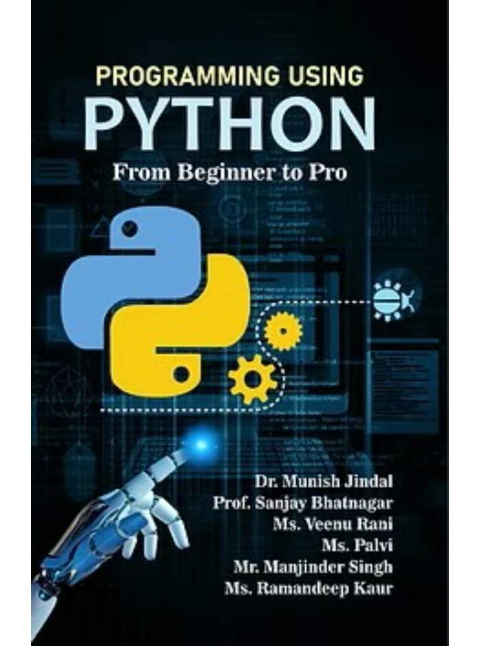 Programming Using Python From Beginner to Pro Edition 2025,PB