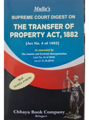 Supreme Court Digest On The Transfer Of Property 1882 Edition 2025