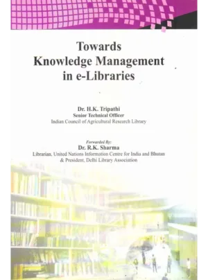 Towards Knowledge Management in e-Libraries Edition 2025,HB