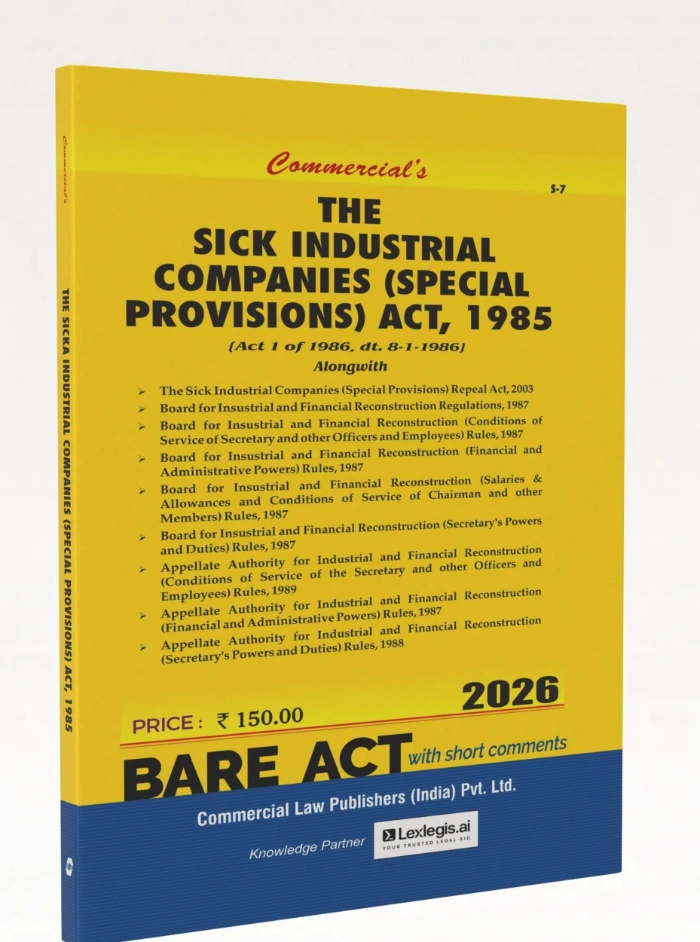 The Sick Industrial Companies Special Provisions Act 1985 with Rules