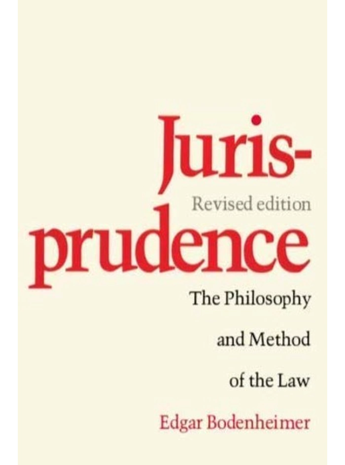 jurisprudence-the-philosophy-and-method-of-the-law-edgar-bodenheimer-front-cover