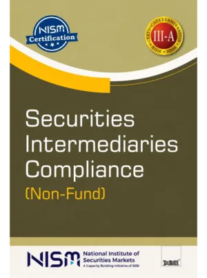 Securities Intermediaries Compliance (Non-Fund) – NISM Series III-A Certification Examination