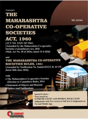 Current's The Maharashtra Co-Operative Societies Act, 1960 (Amended by Notifications No. Sanini- 0321/C.R. 41/13C. Dated 18th June 2026)